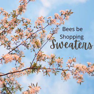Bees be Shopping for Sweaters